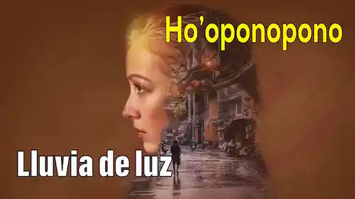 Lo mejor Lluvia de Luz de Ho'oponopono acción y decisión